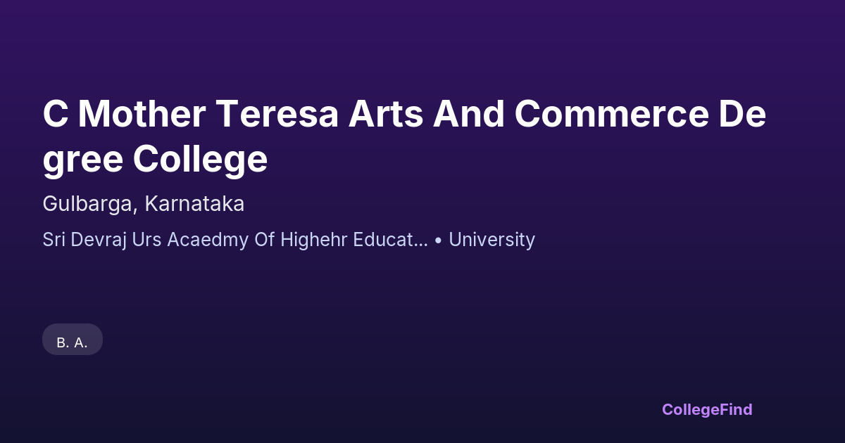 c mother teresa arts and commerce degree college