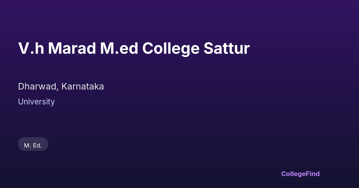 v.h marad m.ed college sattur