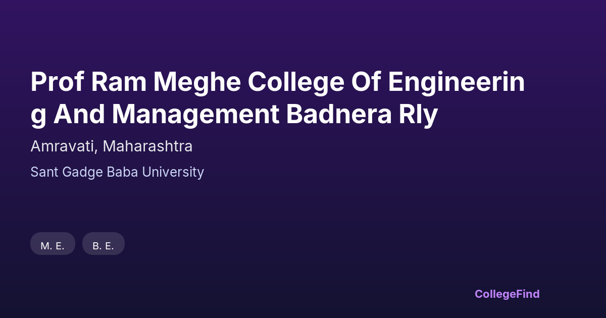 prof ram meghe college of engineering and management badnera rly