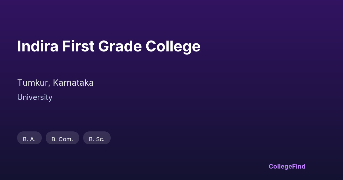 indira first grade college