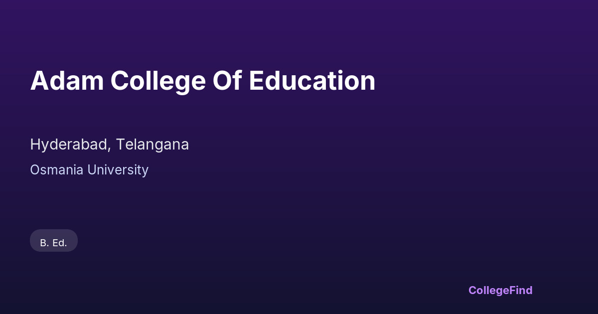 adam college of education