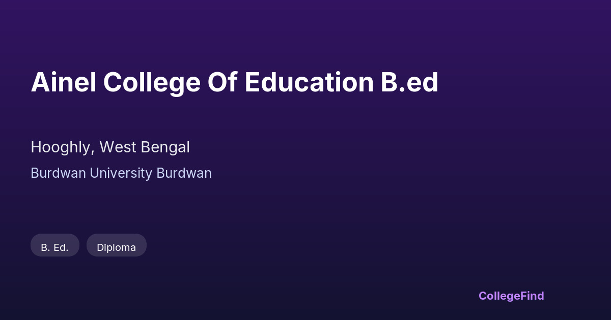 ainel college of education b.ed