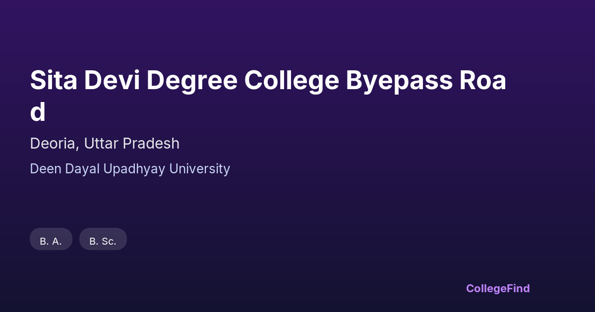 sita devi degree college byepass road