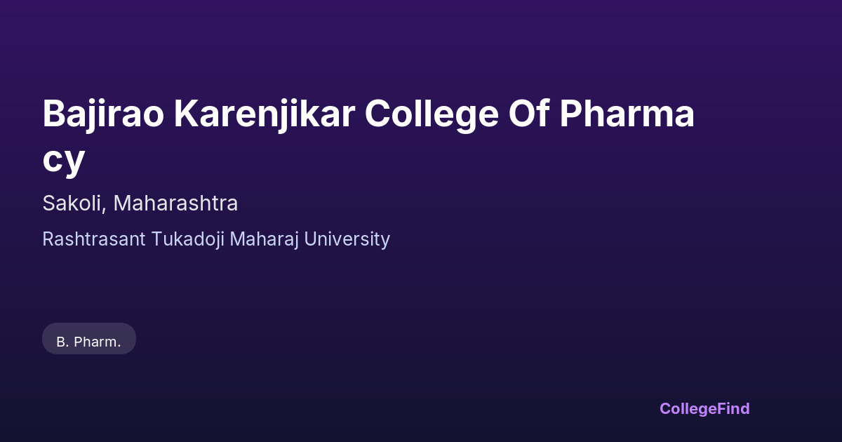bajirao karenjikar college of pharmacy