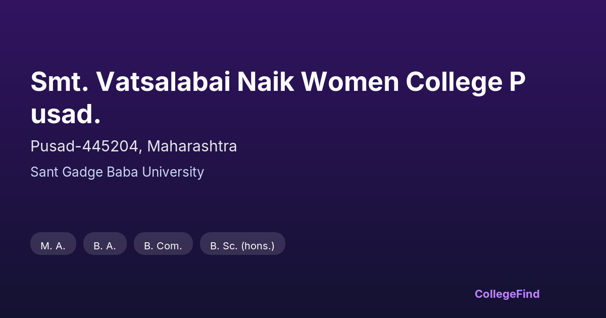 smt. vatsalabai naik women college pusad.