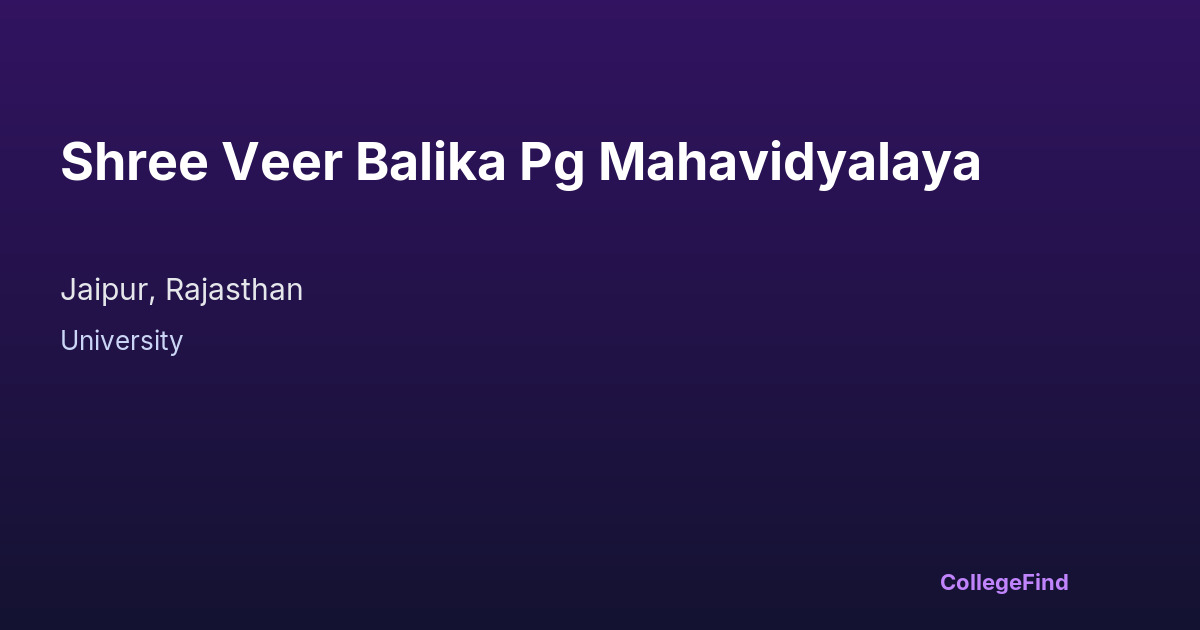 shree veer balika pg mahavidyalaya