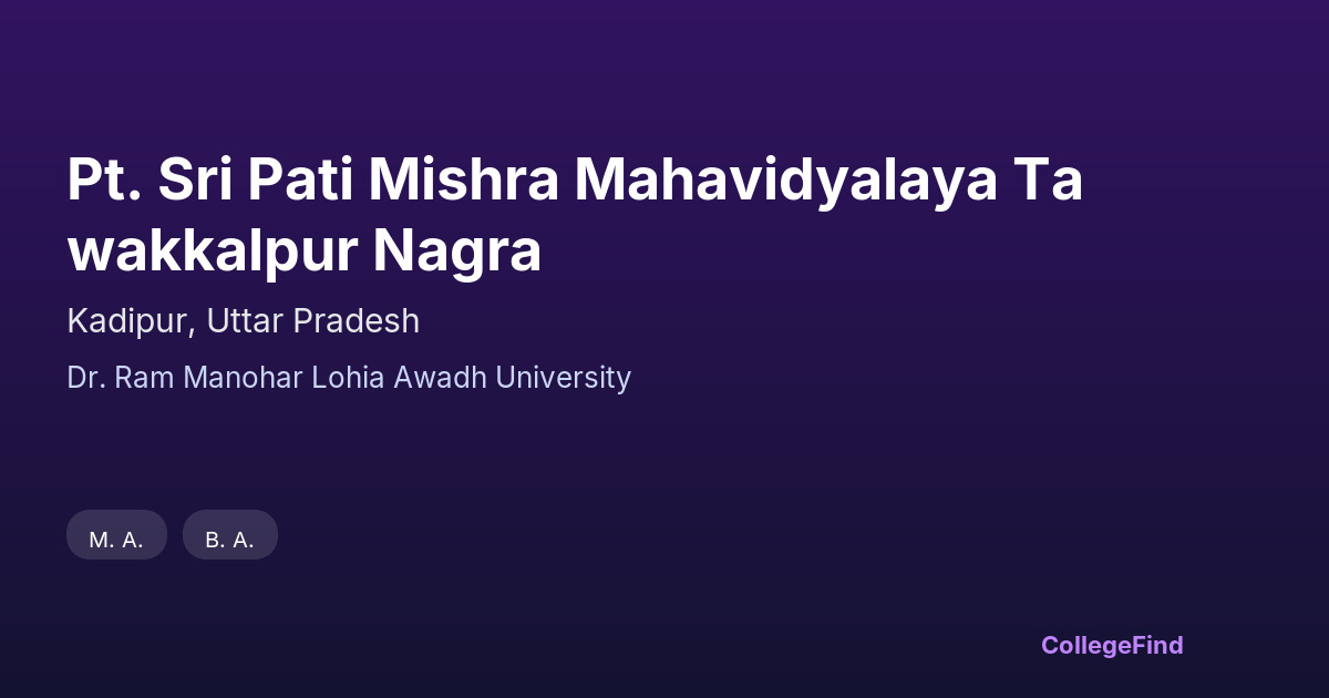 pt. sri pati mishra mahavidyalaya tawakkalpur nagra