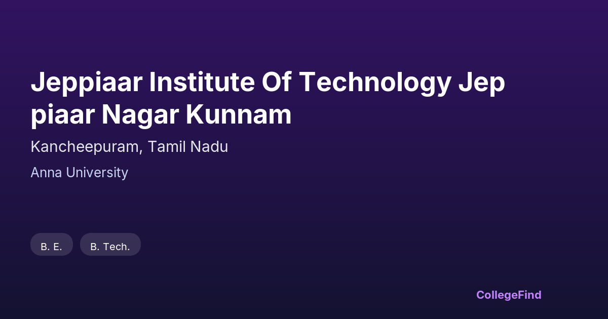 jeppiaar institute of technology jeppiaar nagar kunnam