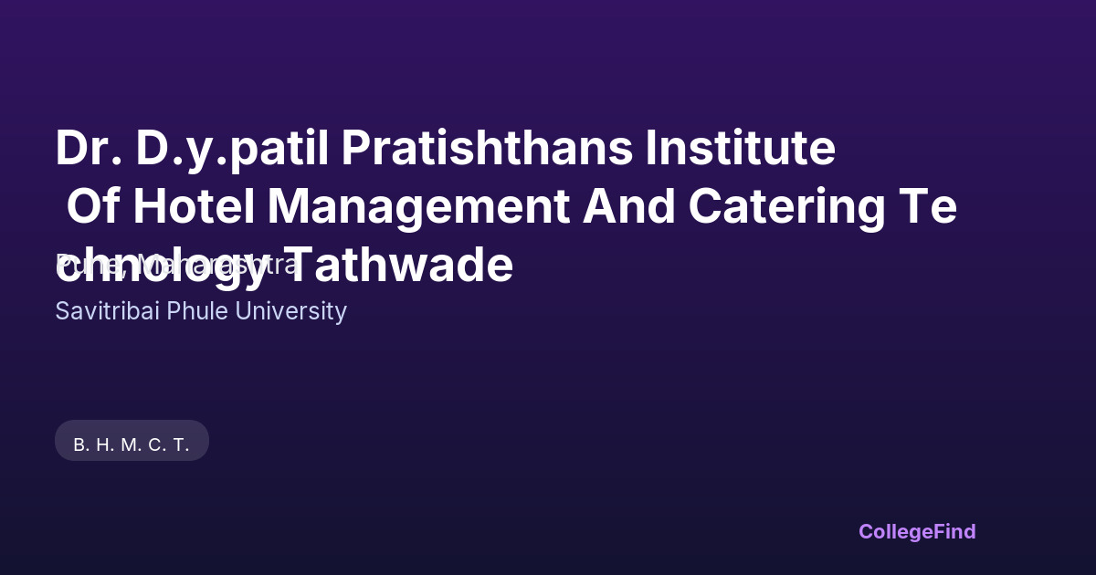 dr. d.y.patil pratishthans institute of hotel management and catering technology tathwade