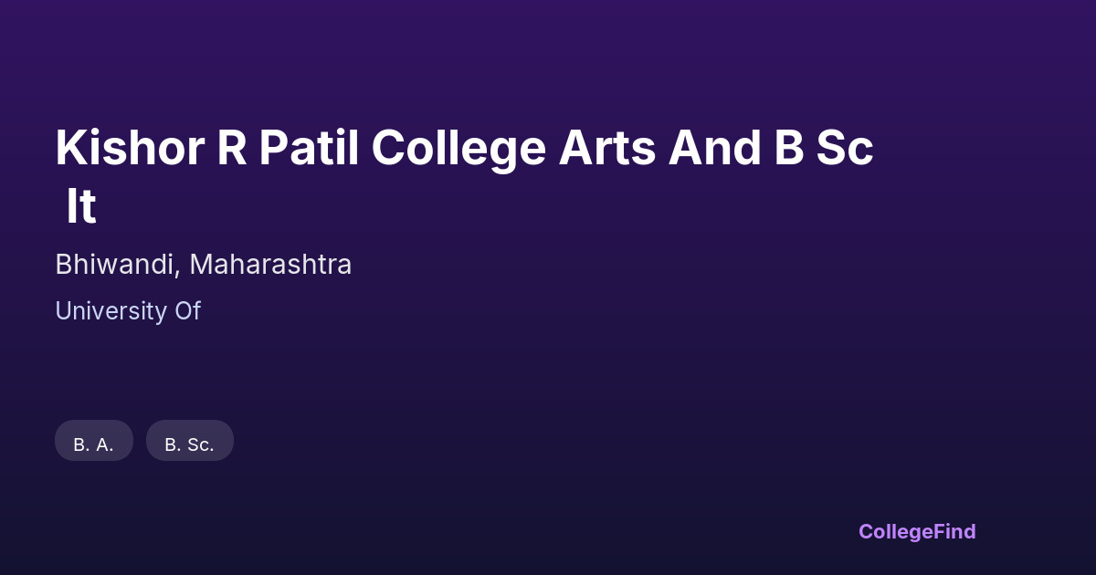 kishor r patil college arts and b sc it
