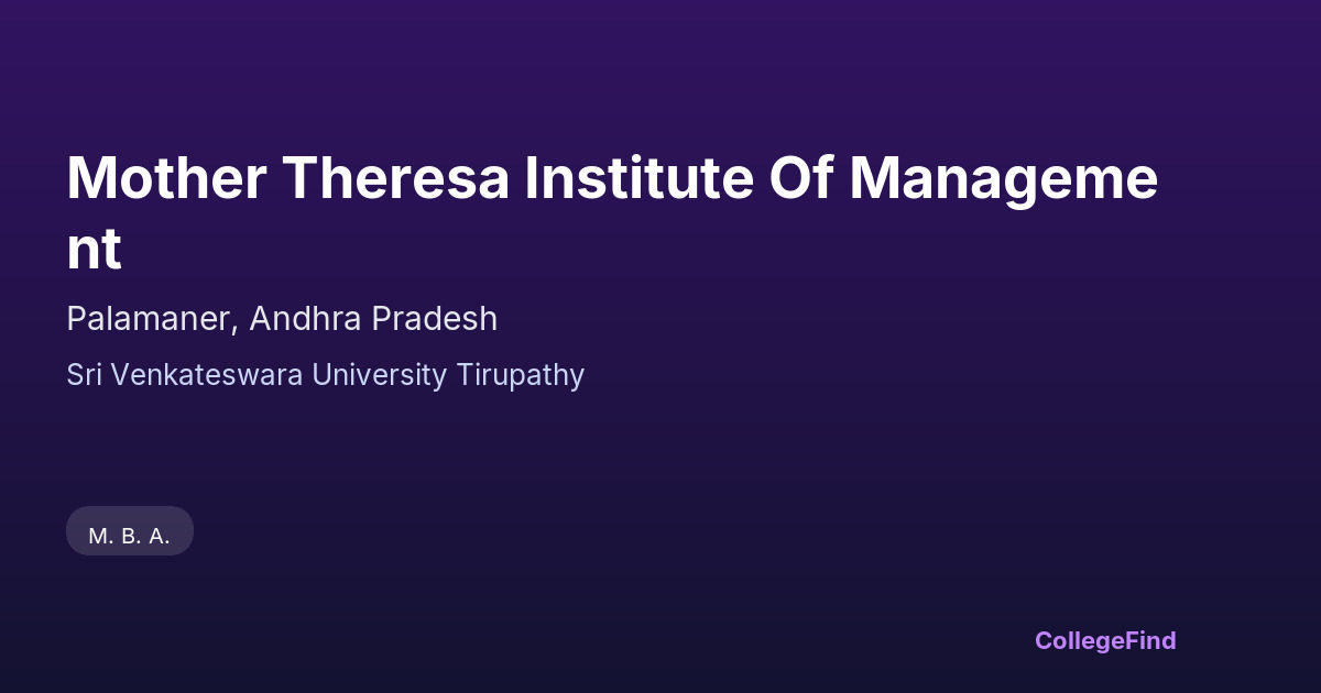 mother theresa institute of management