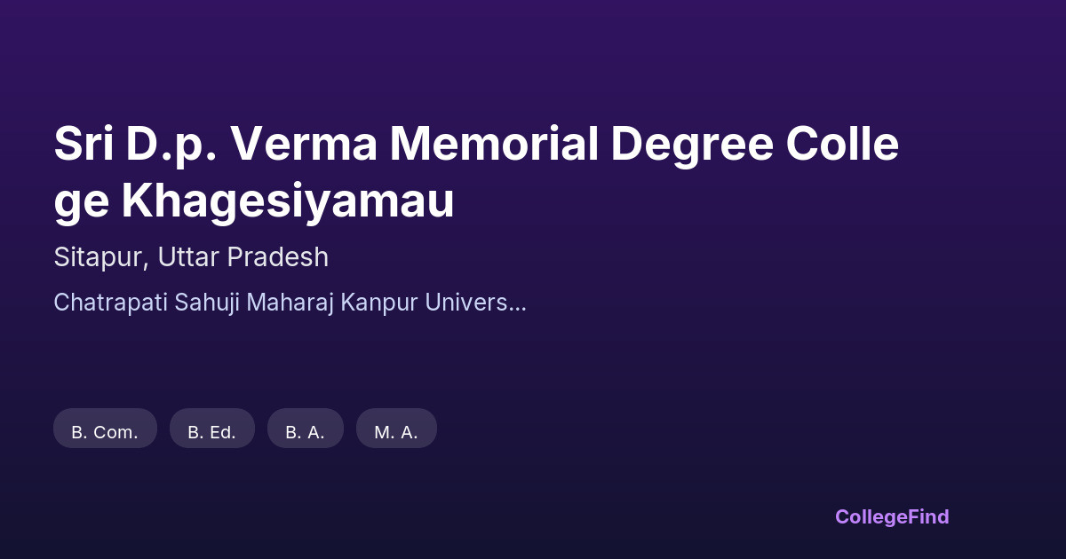 sri d.p. verma memorial degree college khagesiyamau