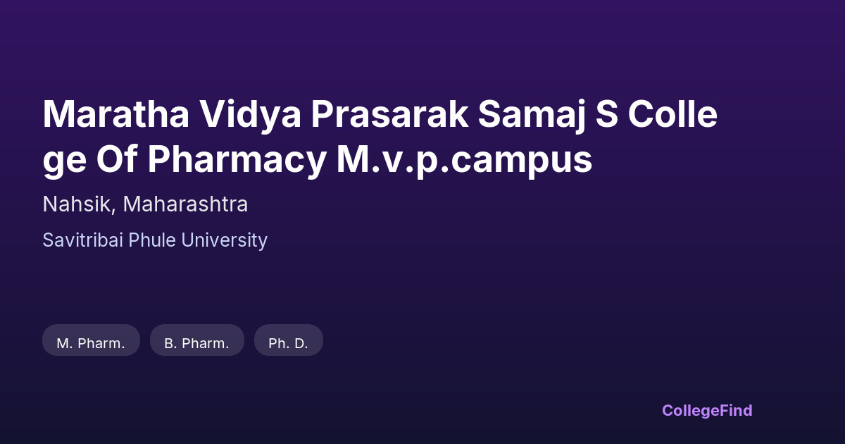 maratha vidya prasarak samaj s college of pharmacy m.v.p.campus