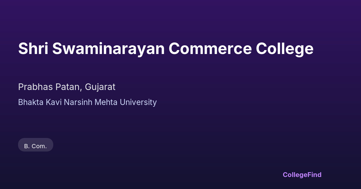 shri swaminarayan commerce college