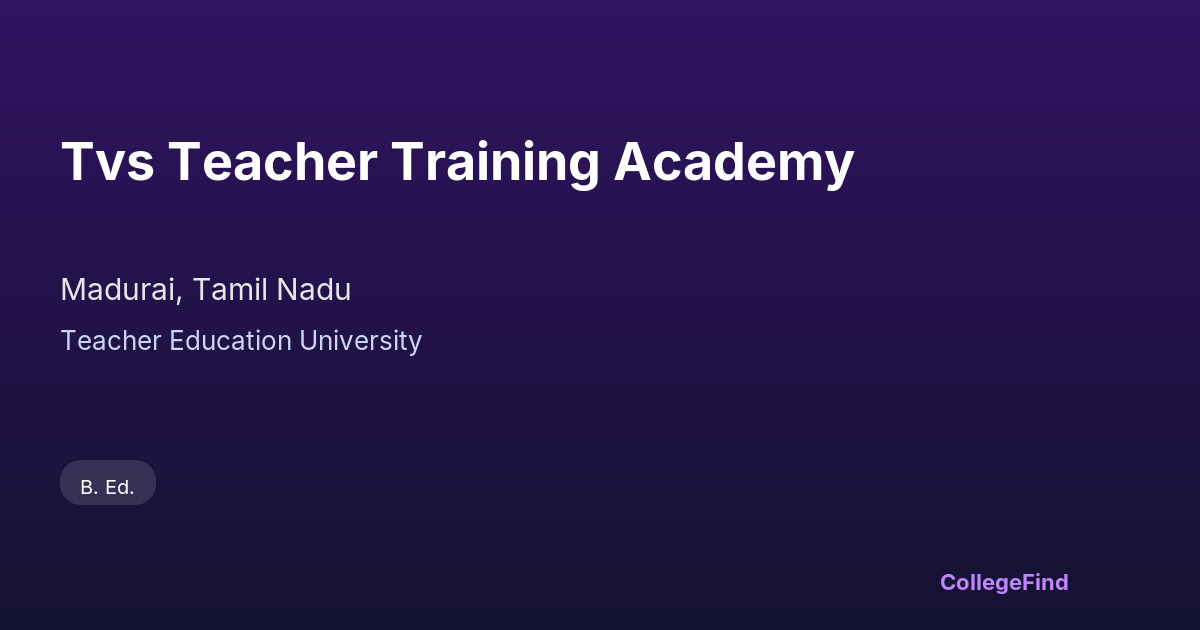 tvs teacher training academy