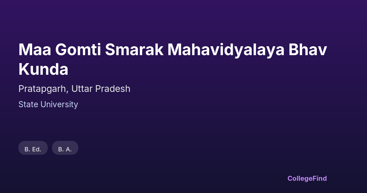 maa gomti smarak mahavidyalaya bhav kunda