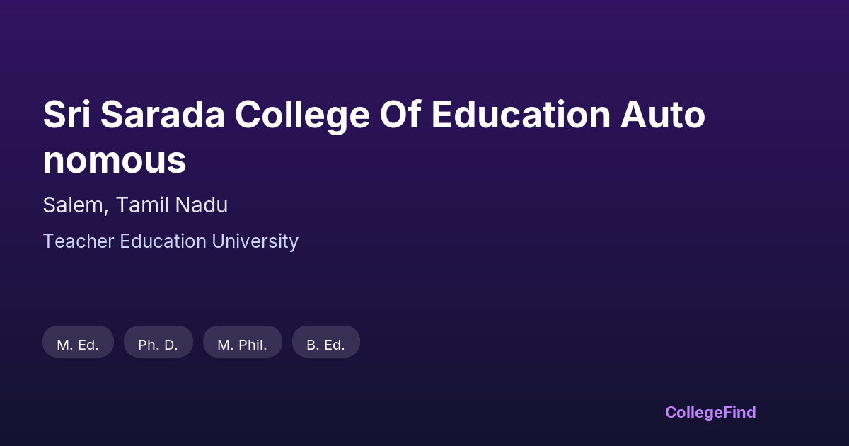 sri sarada college of education autonomous