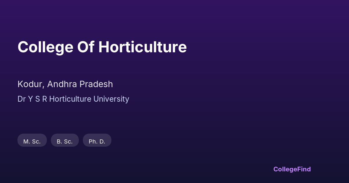 college of horticulture