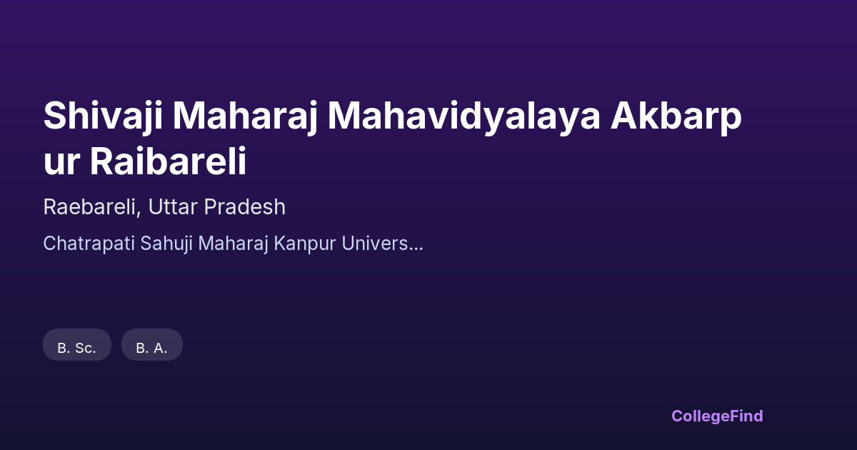 shivaji maharaj mahavidyalaya akbarpur raibareli