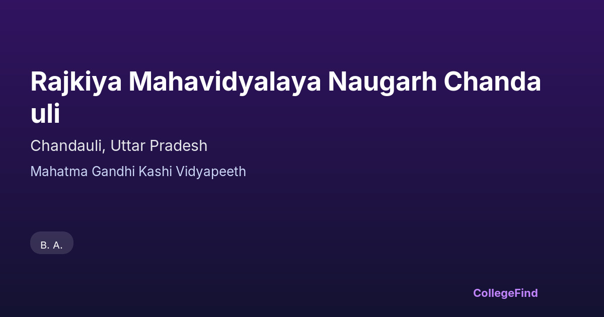 rajkiya mahavidyalaya naugarh chandauli