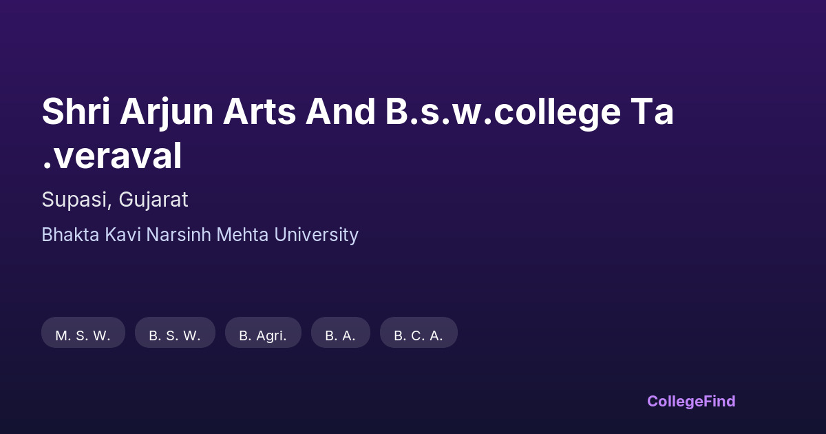 shri arjun arts and b.s.w.college ta.veraval