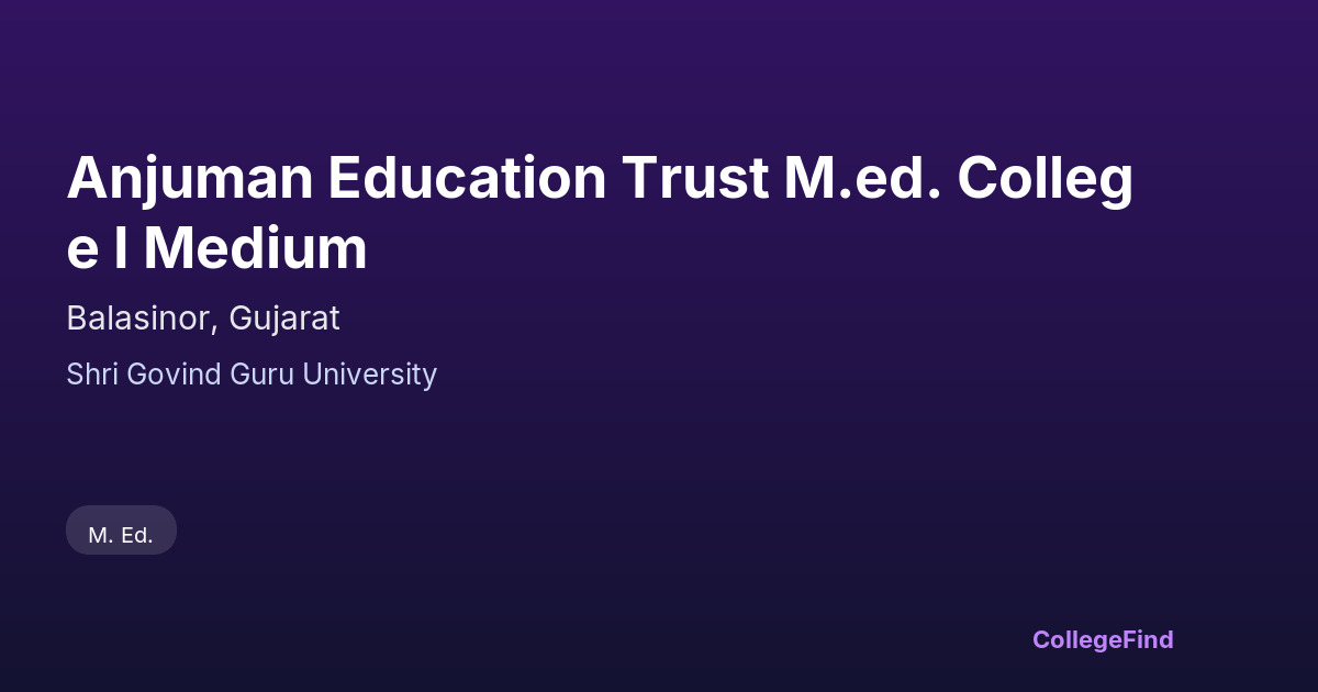 anjuman education trust m.ed. college i medium