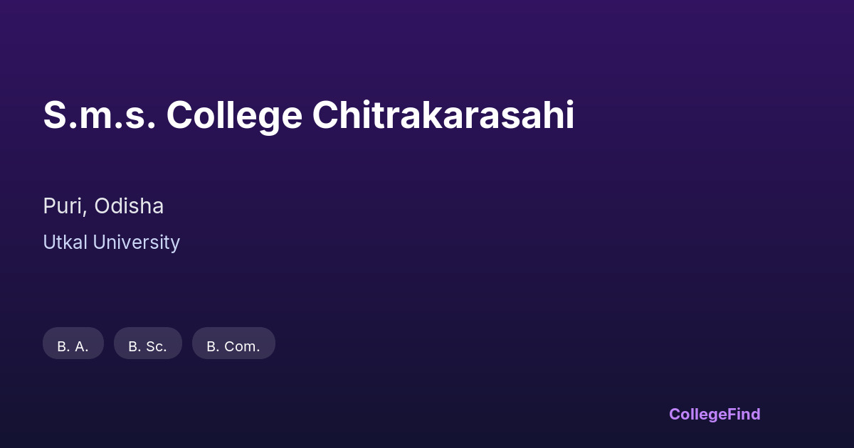 s.m.s. college chitrakarasahi