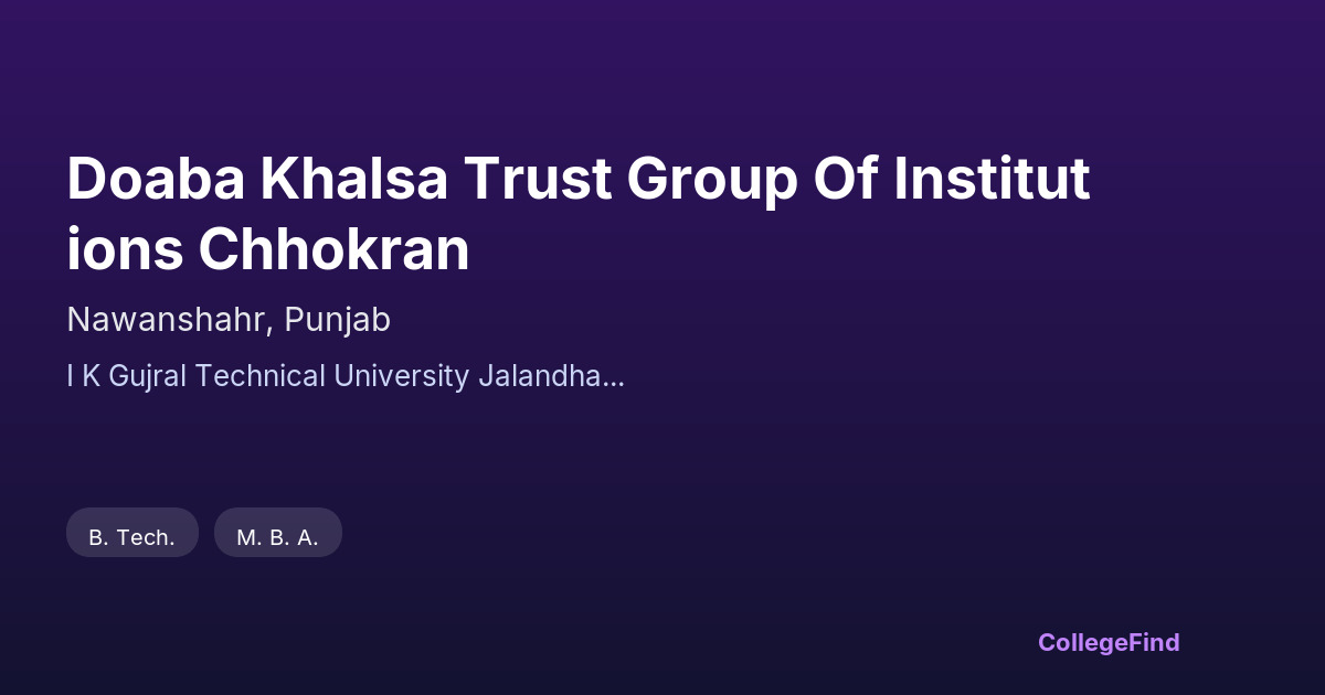 doaba khalsa trust group of institutions chhokran