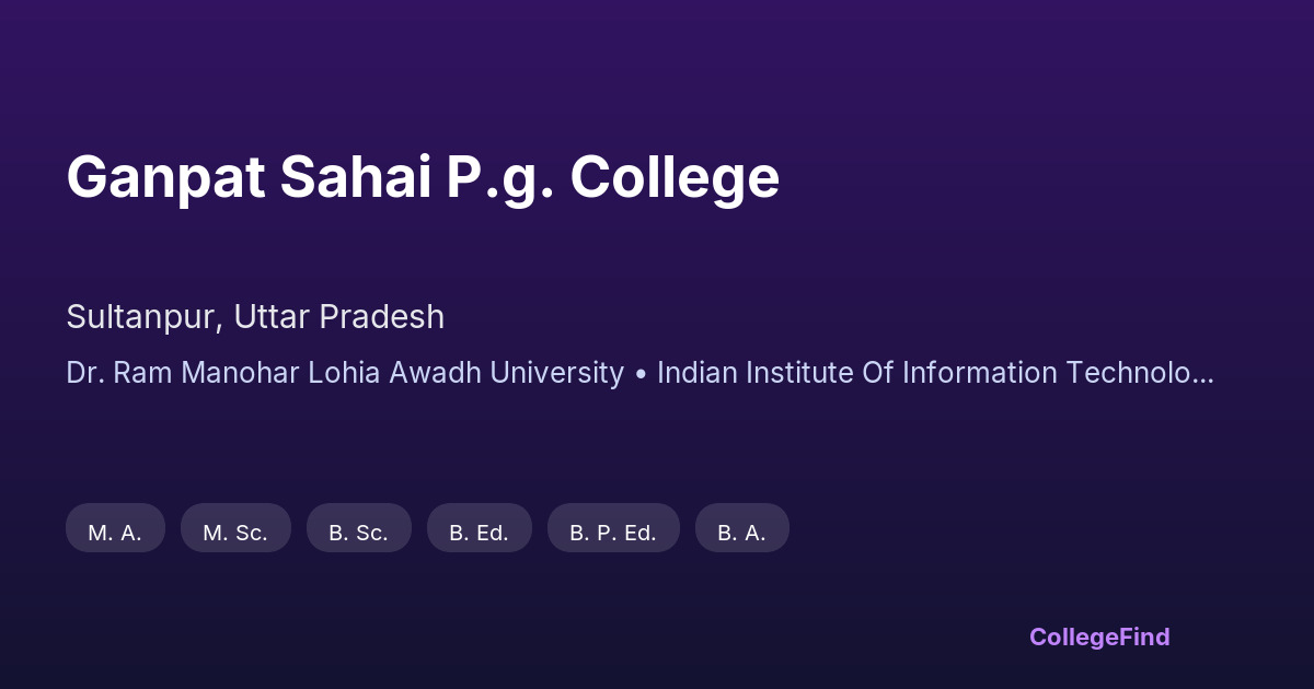 ganpat sahai p.g. college