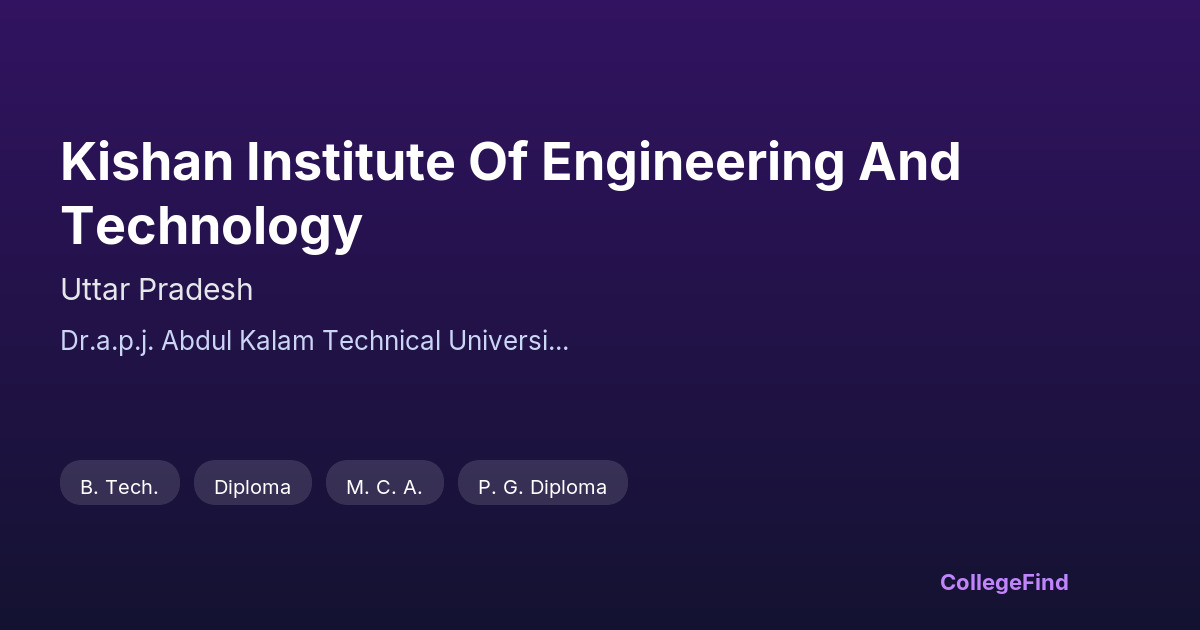 kishan institute of engineering and technology
