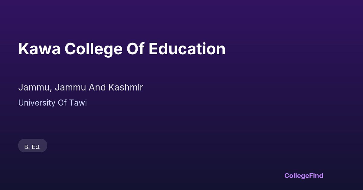 kawa college of education