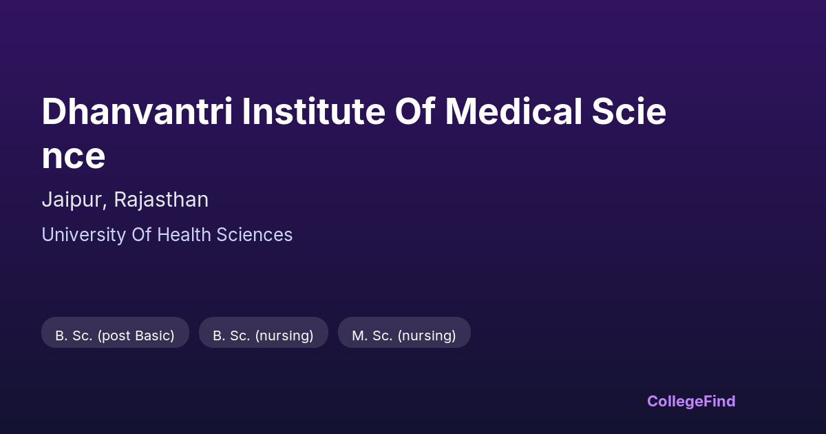 dhanvantri institute of medical science