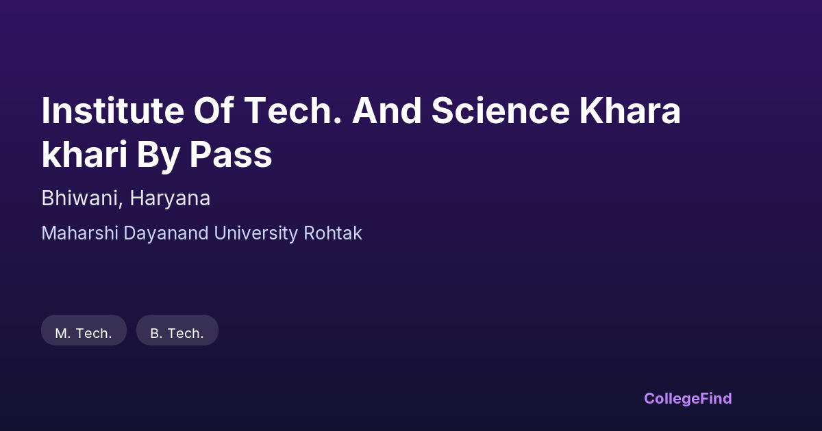 institute of tech. and science kharakhari by pass