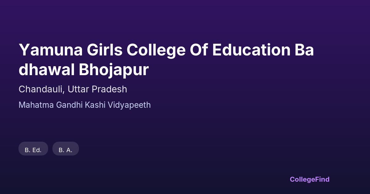 yamuna girls college of education badhawal bhojapur