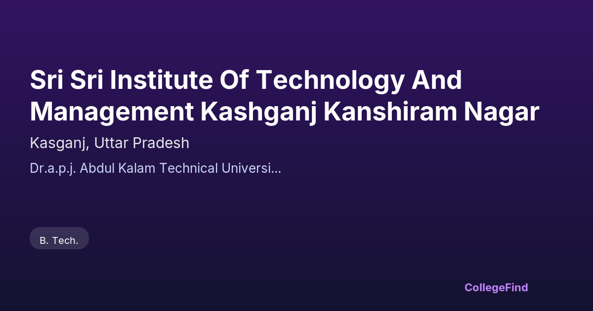 sri sri institute of technology and management kashganj kanshiram nagar