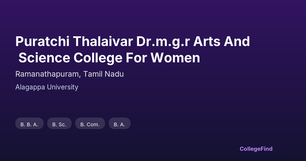 puratchi thalaivar dr.m.g.r arts and science college for women