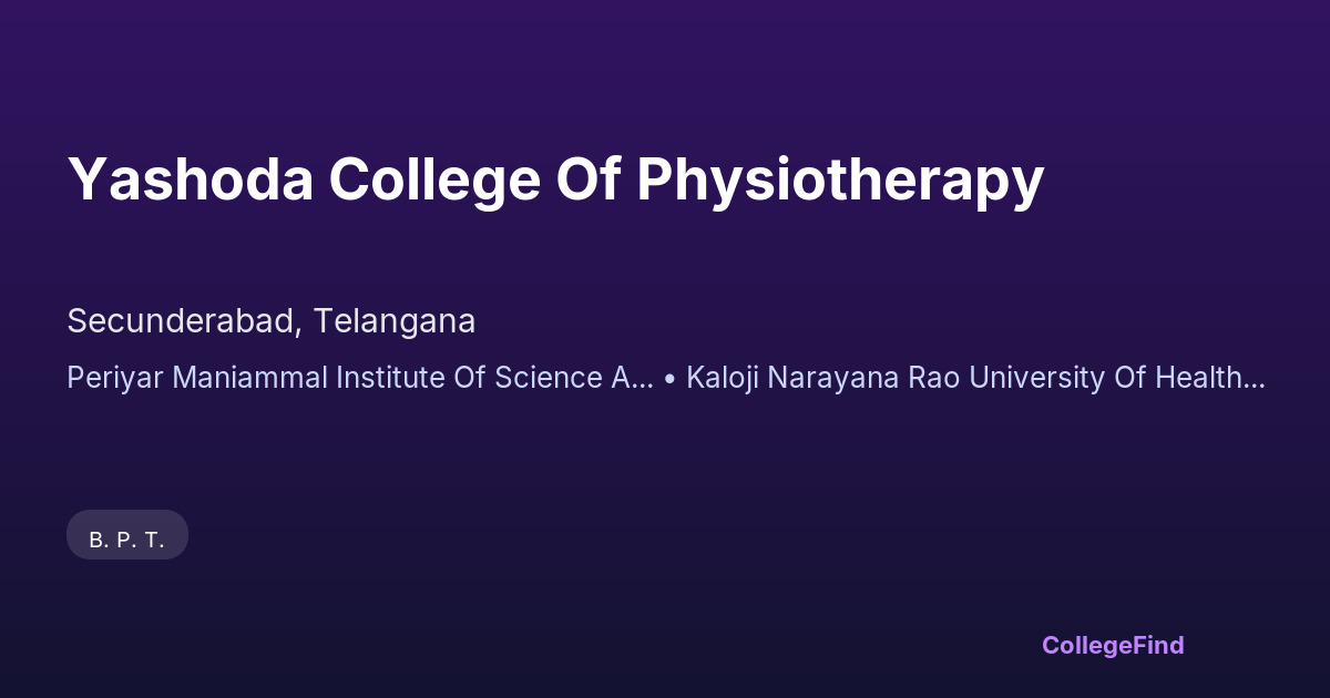 yashoda college of physiotherapy