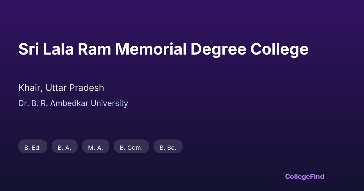 sri lala ram memorial degree college