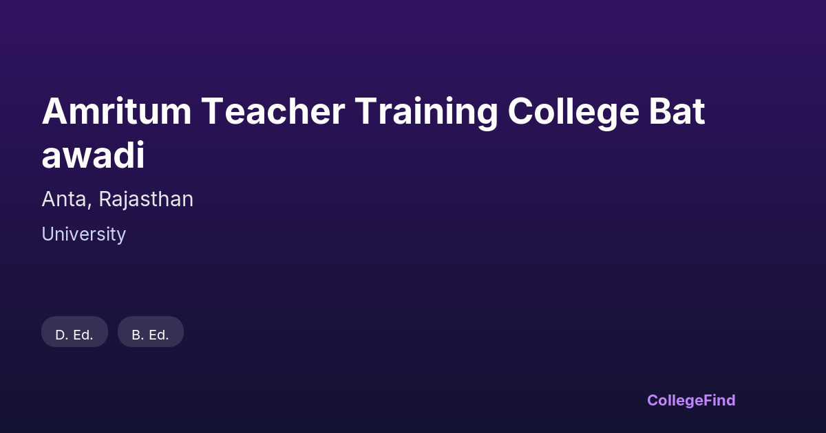 amritum teacher training college batawadi