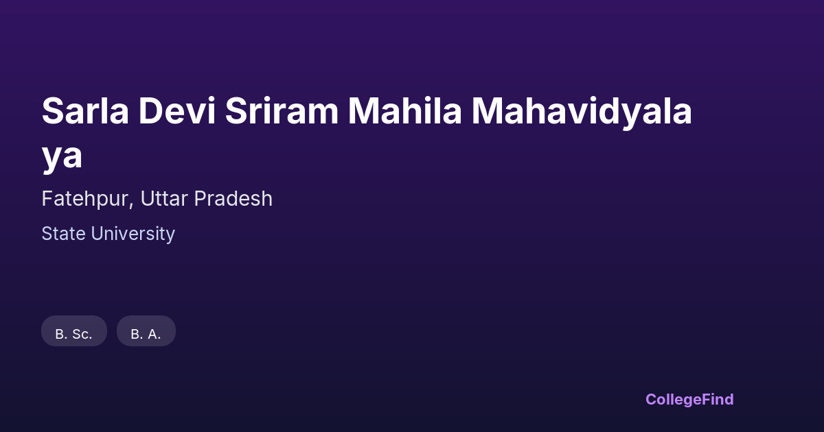 sarla devi sriram mahila mahavidyalaya