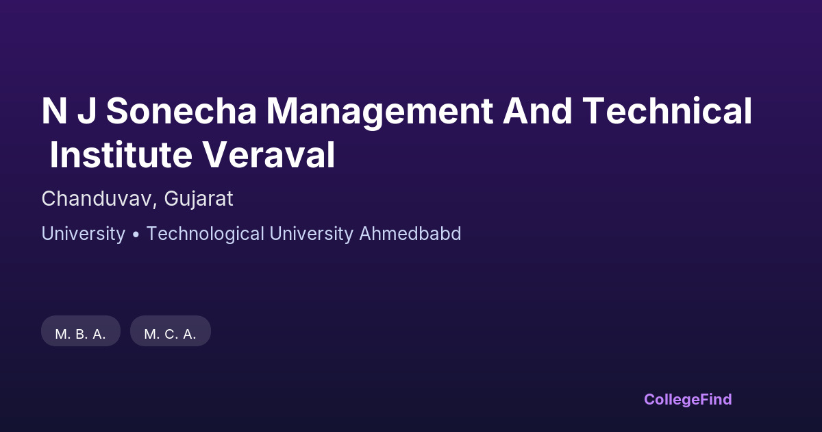 n j sonecha management and technical institute veraval