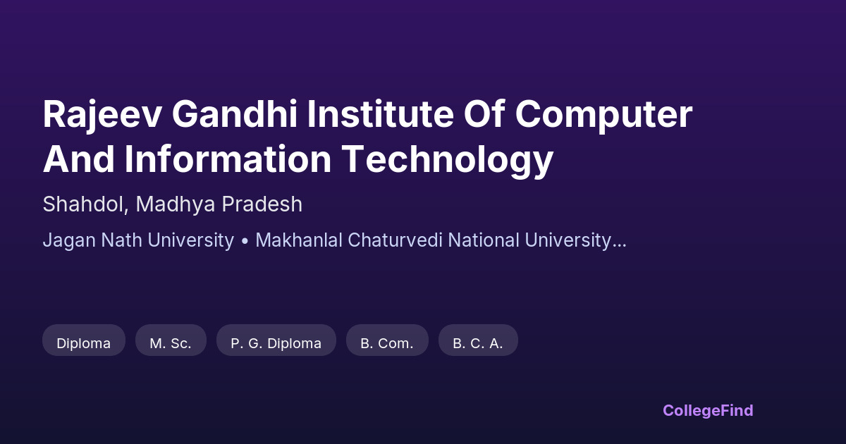 rajeev gandhi institute of computer and information technology