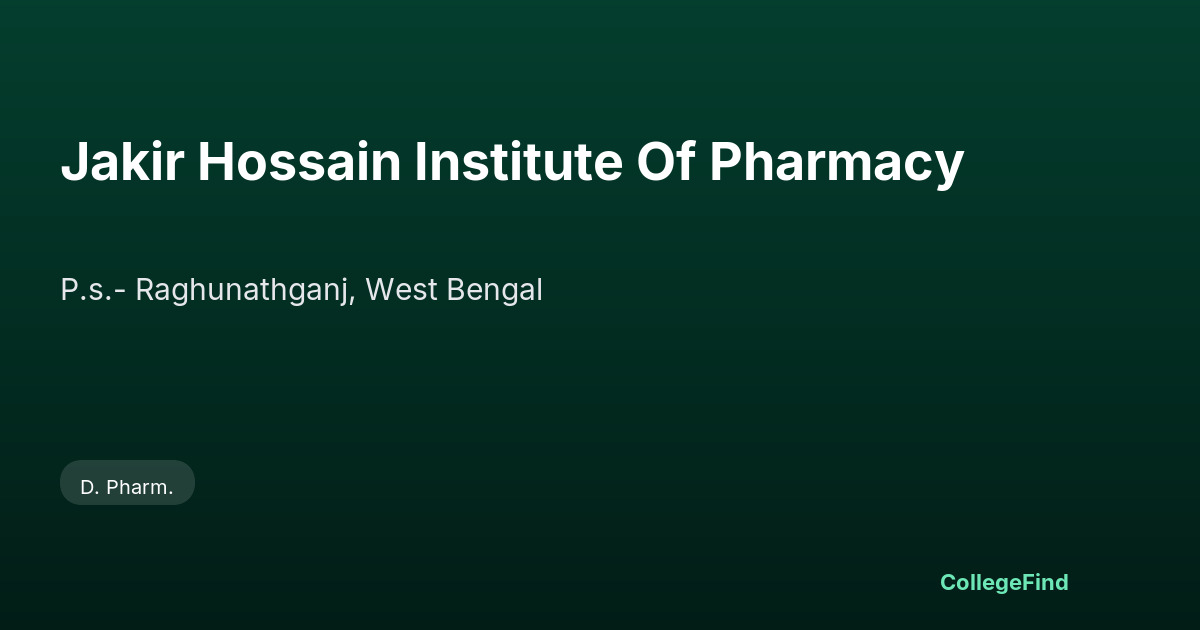 jakir hossain institute of pharmacy