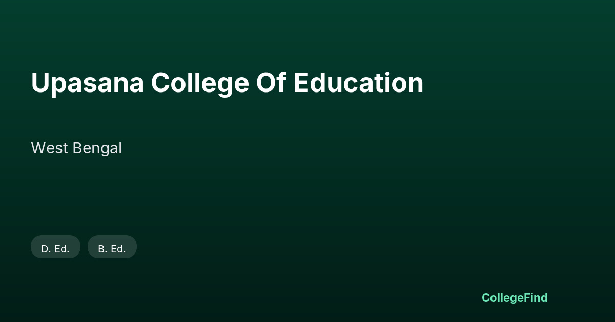 upasana college of education