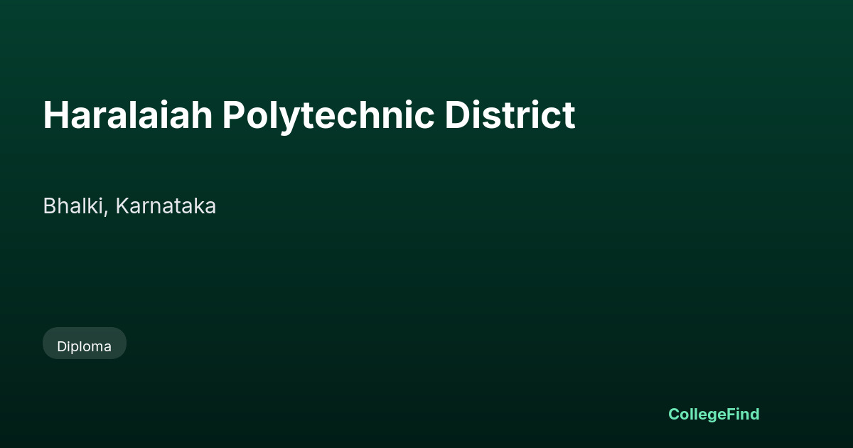 haralaiah polytechnic district