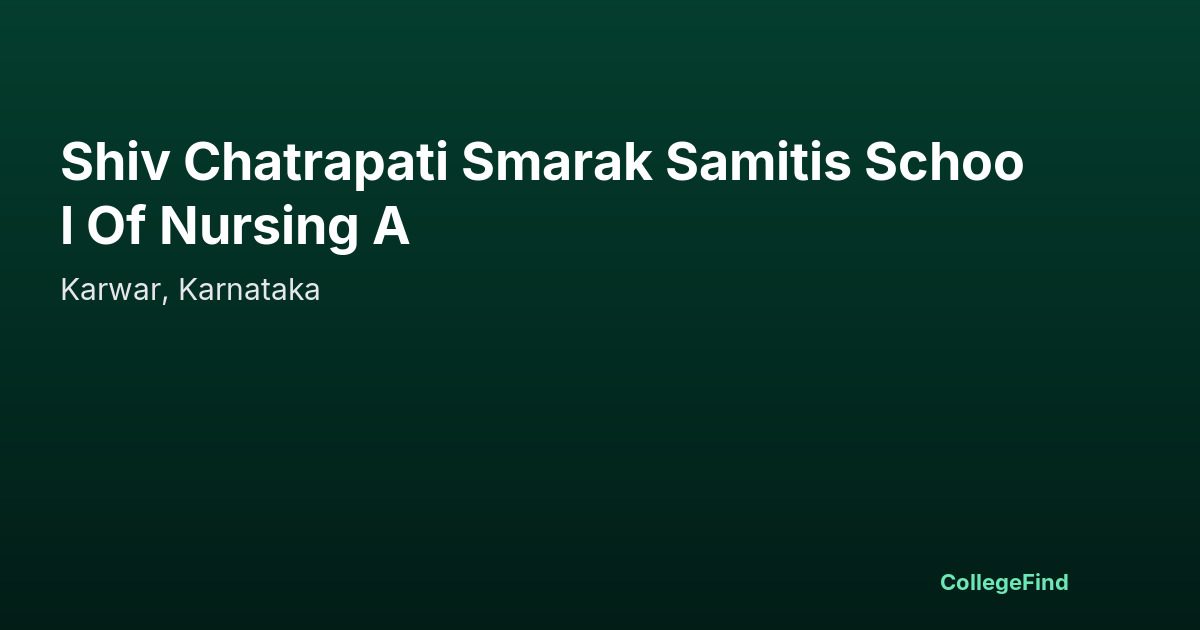 shiv chatrapati smarak samitis school of nursing a