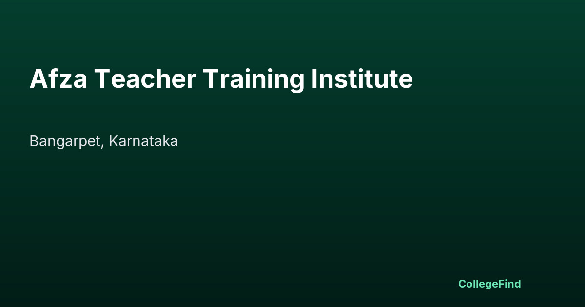afza teacher training institute