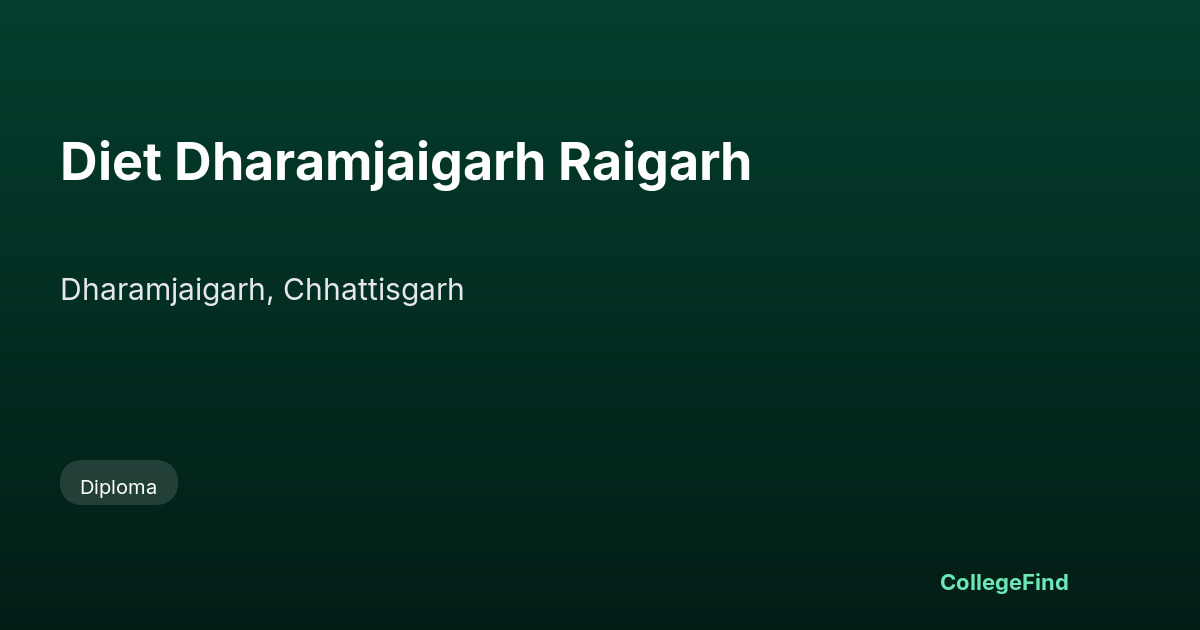 diet dharamjaigarh raigarh