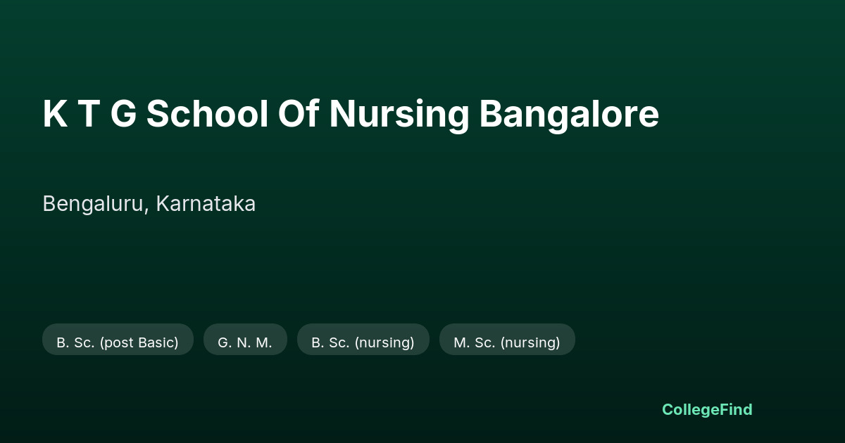 k t g school of nursing bangalore