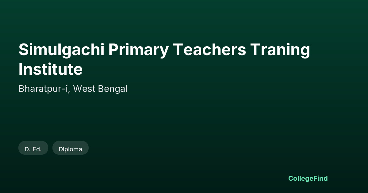 simulgachi primary teachers traning institute